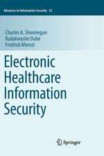 Electronic Healthcare Information Security