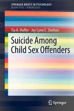 Suicide Among Child Sex Offenders