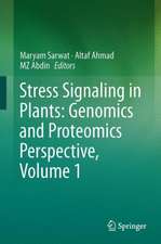 Stress Signaling in Plants: Genomics and Proteomics Perspective, Volume 1