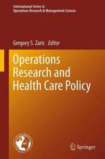 Operations Research and Health Care Policy