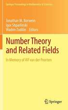 Number Theory and Related Fields: In Memory of Alf van der Poorten