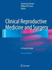 Clinical Reproductive Medicine and Surgery: A Practical Guide