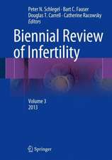 Biennial Review of Infertility: Volume 3