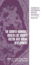 The Growth Hormone/Insulin-Like Growth Factor Axis during Development