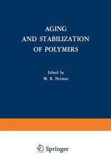 Aging and Stabilization of Polymers