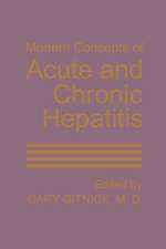 Modern Concepts of Acute and Chronic Hepatitis