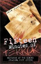 Fifteen Minutes of Terror