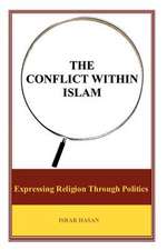 The Conflict Within Islam