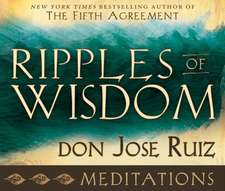 Ripples of Wisdom Meditations: Audio CD