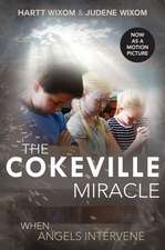 The Cokeville Miracle