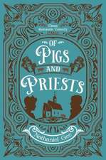 Of Pigs and Priests