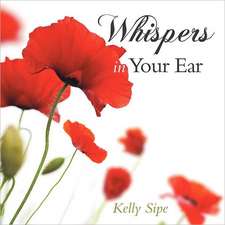 Whispers in Your Ear