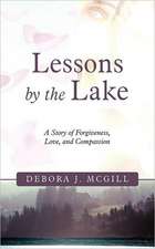 Lessons by the Lake