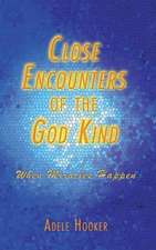 Close Encounters of the God Kind