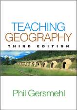 Teaching Geography, Third Edition