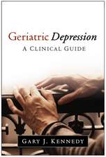 Geriatric Depression: A Clinical Guide