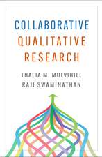 Collaborative Qualitative Research