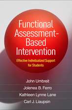 Functional Assessment-Based Intervention: Effective Individualized Support for Students