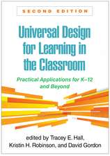 Universal Design for Learning in the Classroom, Second Edition: Practical Applications for K-12 and Beyond