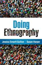 Doing Ethnography