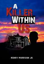 Morrison, H: Killer Within Us