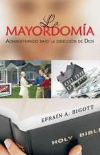 La Mayordomia