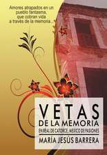 Vetas de La Memoria