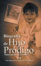 Biografia de Hijo Prodigo