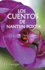 Los Cuentos de Nantsin Poxtik