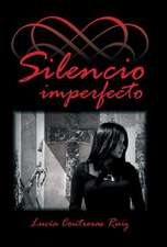 Silencio Imperfecto