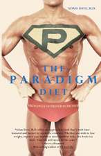 The Paradigm Diet