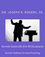 Sermon Series 29l (for All Occasions)