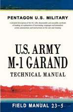 U.S. Army M-1 Garand Technical Manual