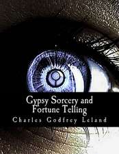 Gypsy Sorcery and Fortune Telling