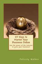 23 Ways to Market Your Business Online