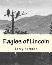 Eagles of Lincoln