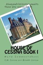 House of Cessna Book I