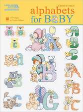 Alphabets for Baby (Leisure Arts #5858)