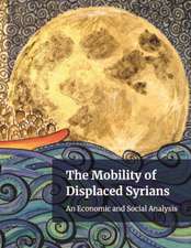 The Mobility of Displaced Syrians