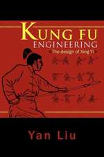 Kung Fu Engineering