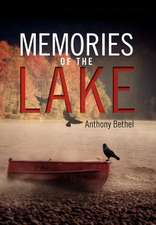 Memories of the Lake