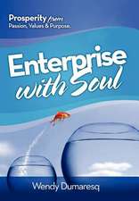 Dumaresq, W: Enterprise with Soul