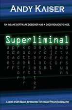 Superliminal