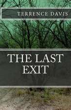 The Last Exit