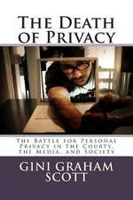 The Death of Privacy