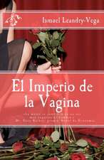 El Imperio de La Vagina