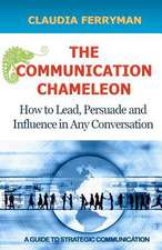 The Communication Chameleon