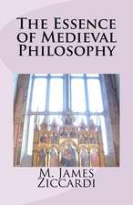 The Essence of Medieval Philosophy