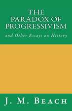 The Paradox of Progressivism