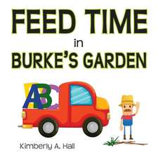 Feed Time in Burke's Garden